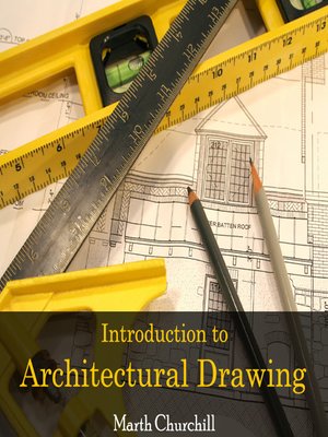 cover image of Introduction to Architectural Drawing
